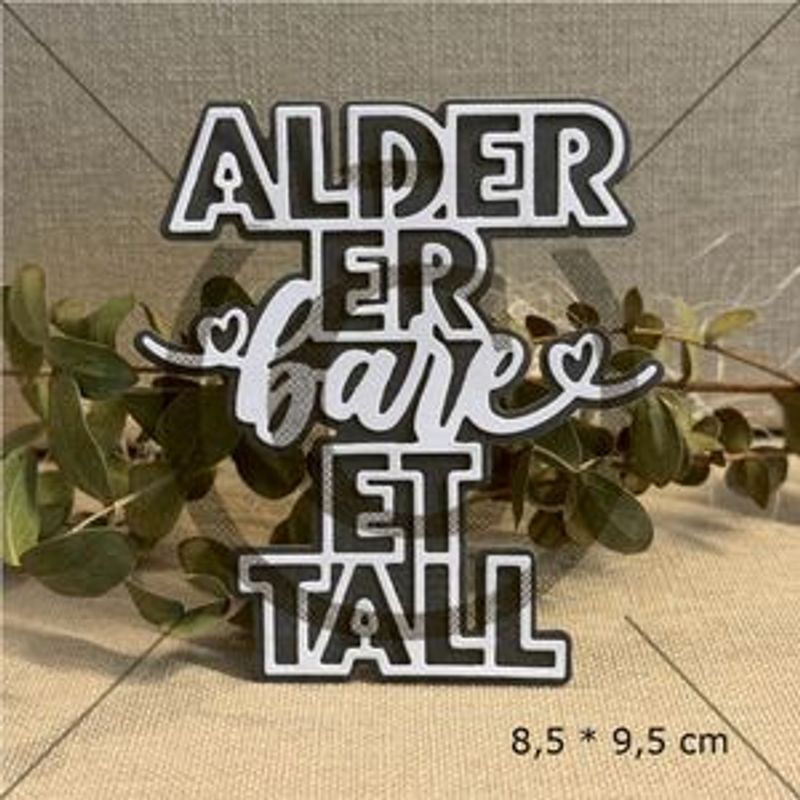 Alder er bare et tall- Dies fra papirdesign- PD1577